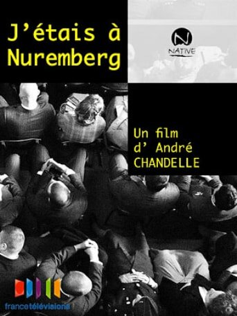 J'étais à Nüremberg (2010)