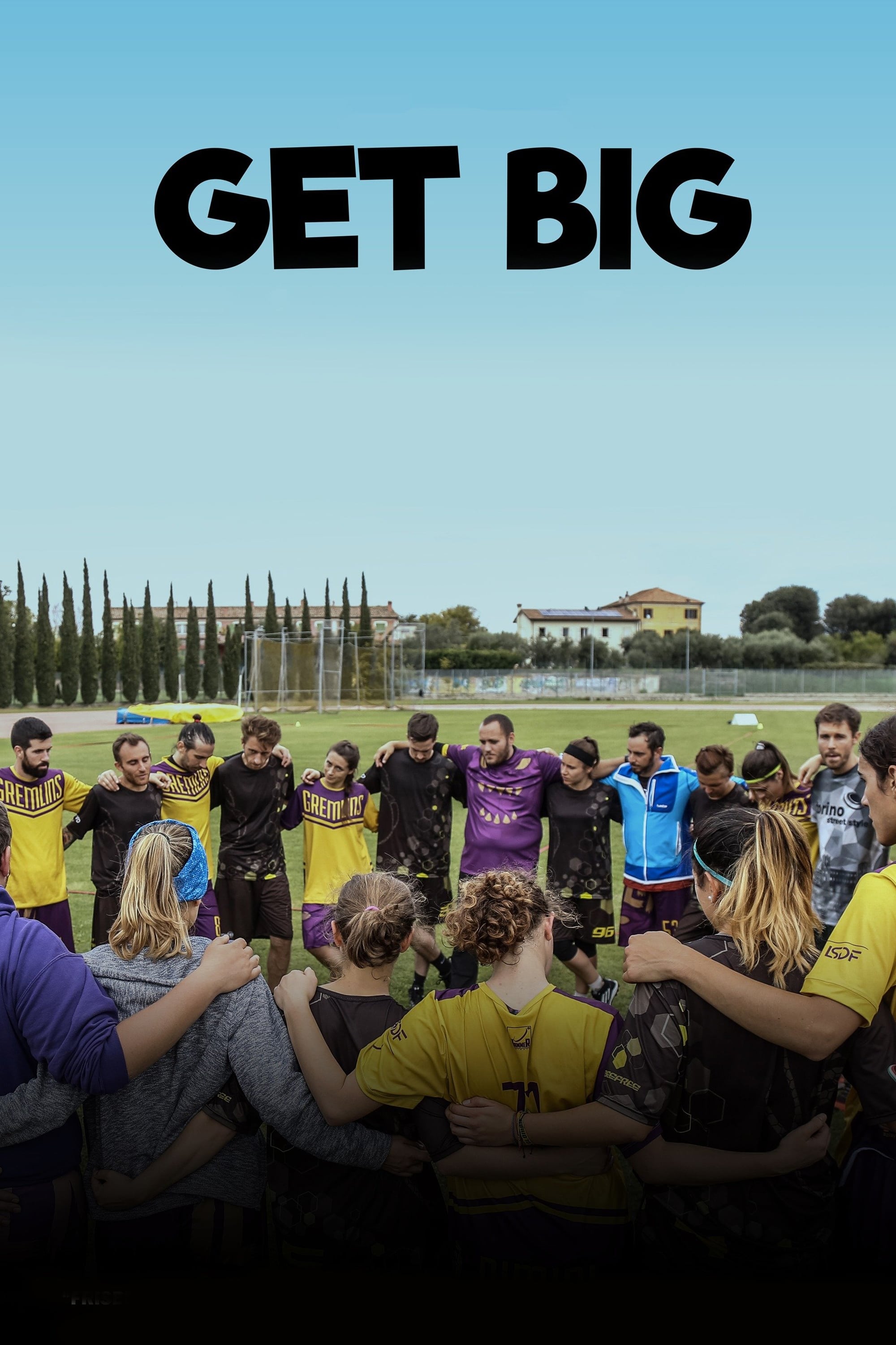 Get Big (2018)