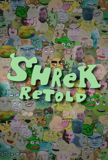 Shrek Retold (2018)