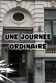 Une journée ordinaire (2021)