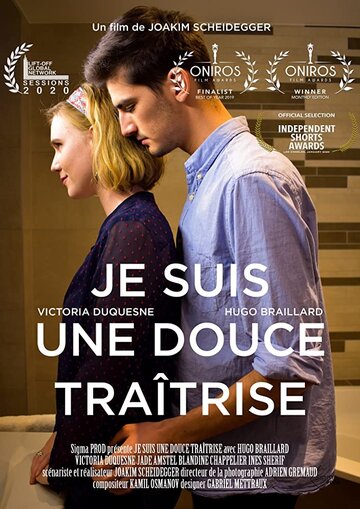 Je suis une douce traîtrise (I'm a Sweet Betrayal) (2019)